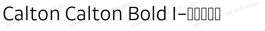 Calton Calton Bold I字体转换